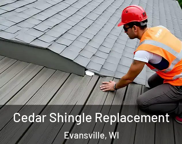  Cedar Shingle Replacement Evansville, WI